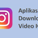 Cara Cepat dan Aman Mengunduh Video Instagram untuk Ditonton Kapan Saja