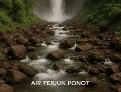Air Terjun Ponot Asahan, Tinggi 250 Meter dan Masih Alami